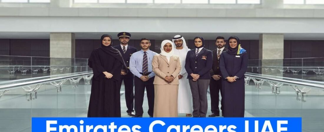 Emirates Careers UAE 2026: Latest Jobs,Multiple Job Openings Salaries & Apply Online